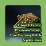 Discover 15 practical tips to boost procurement savings and improve supplier terms. Learn strategies to streamline processes and maximize efficiency.