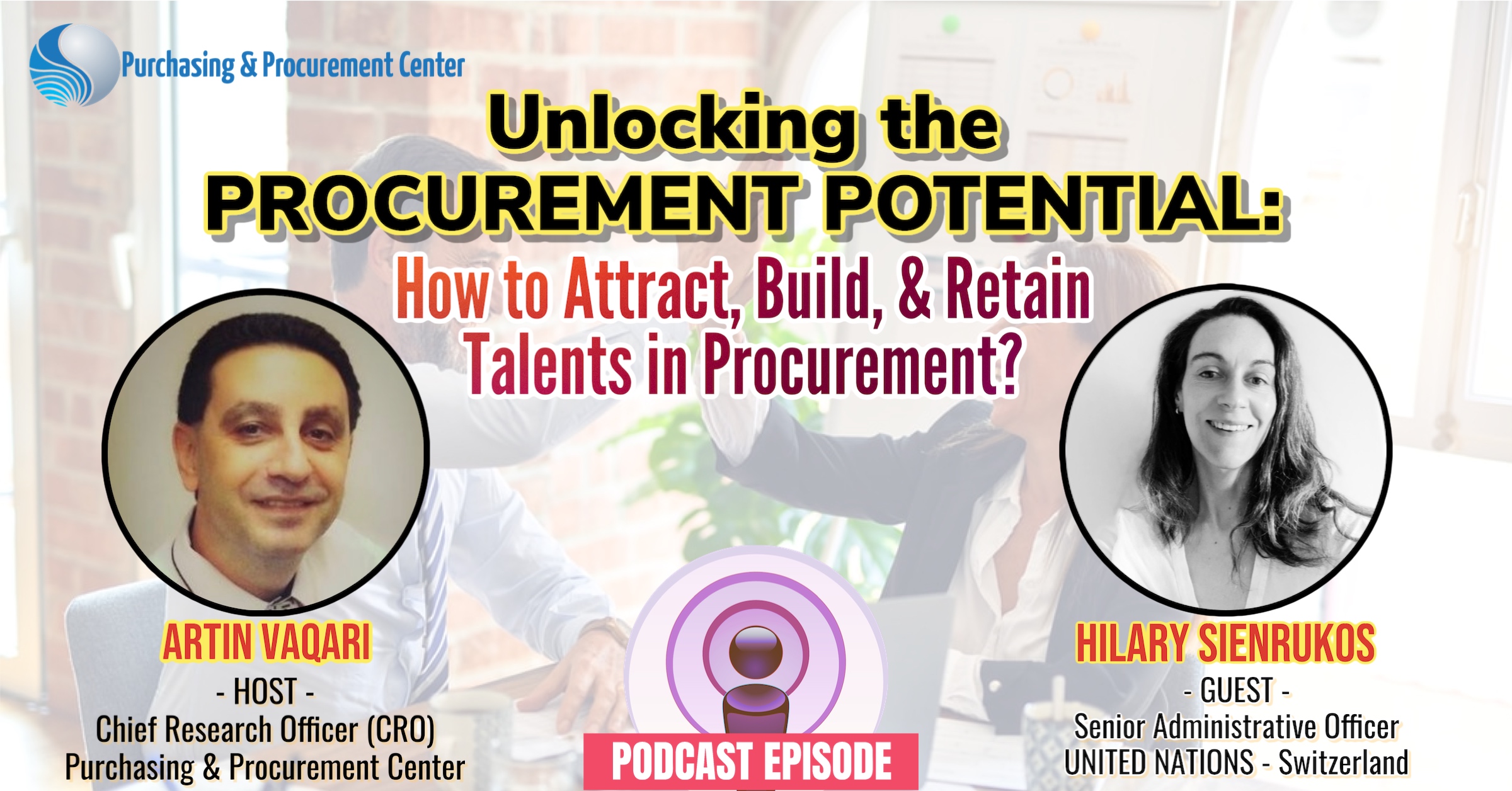 How to Attract, Build & Retain Talents in Procurement!