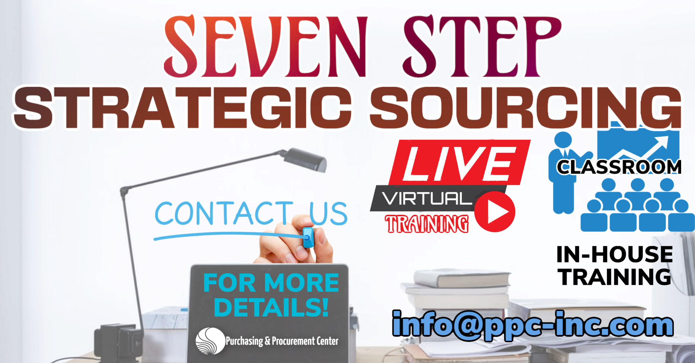 This Strategic Sourcing Program Shows 7 Areas Considered Critical to the Success of Procurement Teams & Moves Sourcing from Tactical to Strategic Focus.